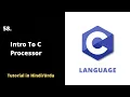 C Pre-processor Introduction Working C Language tutorial 2022 in - Learn and Earn