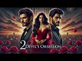 Download Lagu 2 Devil's Obsession episode 41 to 60 | new pocket fm story in hindi | pocket fm story | LoveTriangle