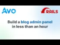 Build a blog admin panel with Avo for Ruby on Rails