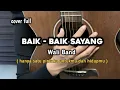 Download Lagu Baik  Baik Sayang - Wali Band ( cover by windyyy )
