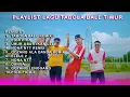 Download Lagu PLAYLIST TABOLA BALE LAGU TIMUR FULL SENYUM SAYANG !
