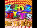 Octopus’ Garden (Kids Sing Version)