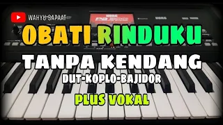 obati rinduku tanpa kendang dut koplo bajidor plus vokal