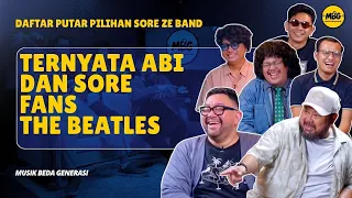Ternyata Abi & Sore Fans The Beatles | Musik Beda Generasi Daftar Putar Pilihan Episode Sore Band