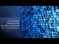 Using the Java DecimalFormat Class to Format Floating Point Values
