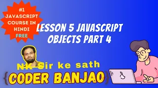 Learn JavaScript In Hindi For Beginners Objects Part - 4 Coder Banjao
