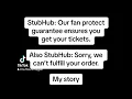 Unveiling My StubHub Ordeal The Flawed Fan Protect Guarantee Part 1