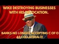 Lagu Wike Destroying Businesses With His Revocation. Banks No Longer Accepting C of O As Collateral!!!