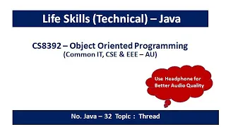 Java Thread Multithreading Life Cycle new ready running blocked dead CS8392 - OOP 32