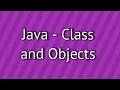 Java Class and Object