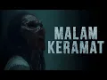 Download Lagu MALAM KERAMAT (2025) - FILM BIOSKOP INDONESIA TERBARU HOROR