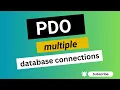 how to connect multiples database using PDO in PHP PDO multiple database connections