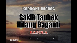 Download RAYOLA Sakik Taubek Hilang Baganti [KARAOKE]_mamenk pro MP3