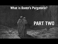 What is Dante s Purgatorio Overview Summary