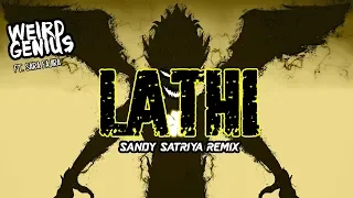 Download WEIRD GENIUS FT. SARA FAJIRA - LATHI [ Sandy Satriya Remix ] MP3