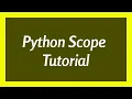 Python Tutorial for beginners - Scoping variables