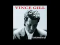Don't Let Our Love Start Slippin' Away - Vince Gill