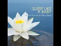 Toddler Naptime Songs - Sounds of Nature White Noise for Baby Sleep