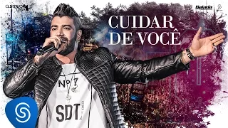 Gusttavo Lima - Cuidar De Você - DVD 50/50 (Vídeo Oficial)