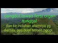 Lagu dangdut lawas fersi organ tunggal.. pas buat tmn ngopi