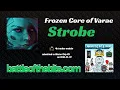 Strobe - Frozen Core of Varae 4k tracker module