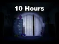 FNaF 4 Ambience 10 hours