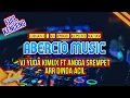 Download Lagu FULL KENCENG FYP REMIX LAMPUNG MUSIK LEPAS VJ YUDA KIMUX FT ANGGA SREMPET | ABERCIO MUSIC GG KEMIRI