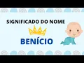 ORIGIN AND MEANING OF THE NAME BENICIO