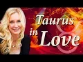 Make a Taurus Fall Madly in Love with YOU forever