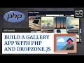Build a Photo Gallery with PHP and Dropzone js Tutorial