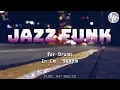 Download Lagu Jazz Funk Jam For【Drums】C Minor 96bpm No Drums BackingTrack