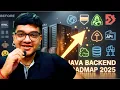 Complete Java Backend Developer Roadmap 2025 Step-by-Step