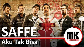 saffe aku tak bisa video lirik