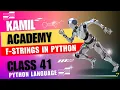 fstrings in python in Pashto Language Class 41