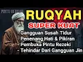 Download Lagu RUQYAH RUMAH PENGUSIR JIN, SETAN \u0026 SIHIR DI RUMAH \u0026 TUBUH, PENENANG HATI DAN FIKIRAN | Ismail Alqadi