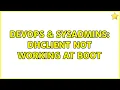 DevOps SysAdmins dhclient not working at boot 2 Solutions