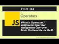 JavaScript Bangla Tutorial Part-04 Latest 2021 JavaScript for beginners Operators
