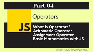 JavaScript Bangla Tutorial Part-04 Latest 2021 JavaScript for beginners Operators