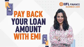 How to Repay Your लोन Amount? Repay your लोन Amount with EMI | EMI लोन Repayment | IIFL Finance