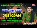 Download Lagu 🔴 LIVE PENGAJIAN RUTINAN \u0026 GEMA SHOLAWAT BERSAMA GUS IQDAM HARI INI | MALAM RABU, 2 SEPTEMBER 2025