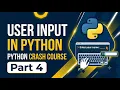 Python Crash Course How to take user input in Python