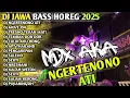 Download Lagu 🎵 DJ LAGU JAWA 2025 FULL BASS HOREG - DJ NGERTENONO ATI (NDX AKA) FULL ALBUM VIRAL TIKTOK 2025 🎵