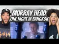 Lagu A VIBE!| FIRST TIME HEARING Murray Head - One Night In Bangkok REACTION