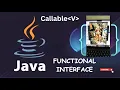 Mastering the Java 8 Callable T Functional Interface with real world example