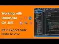 Export bulk data to csv file from database - Oledb C NET E21