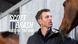 Rolex presents: Scott Brash – Raising the Bar
