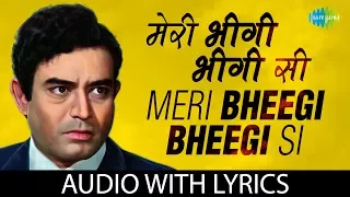 meri bheegi bheegi si with lyrics kishore kumar