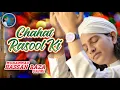 Download Lagu Muhammad Hassan Raza Qadri - Chahat Rasool Ki - Official Video - Powered By Heera Gold