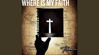 Download Where Is My Faith MP3