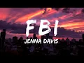 Download Lagu Jenna Davis - FBI ( Lyrics Video )